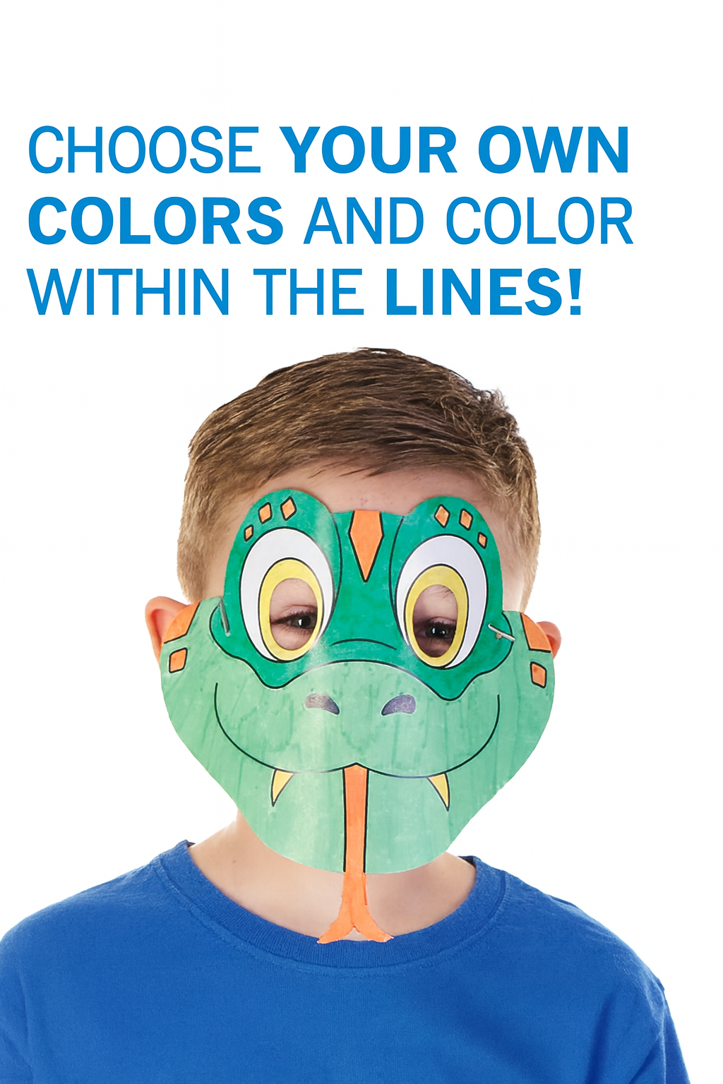 Child wearing a green dragon mask with text 'Choose your own colors and color within the lines!'